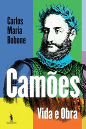 Camões - Vida e Obra