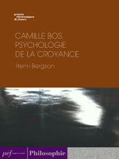 Camille BOS. Psychologie de la croyance