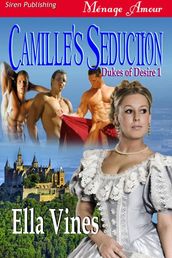 Camille s Seduction