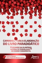 Caminhos Para a Elaboração do Livro Paradidático