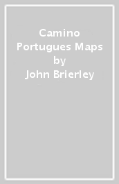 Camino Portugues Maps