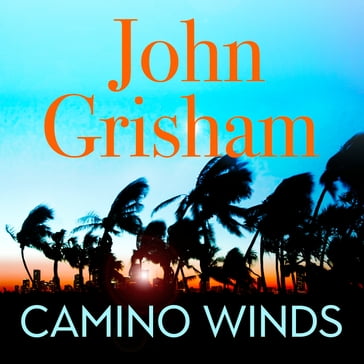 Camino Winds - John Grisham