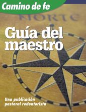 Camino de fe, Guia del maestro