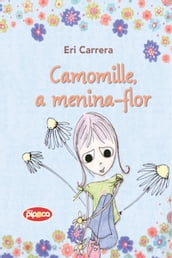 Camomille, a menina-flor