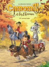 Camomille et les chevaux - Tome 6