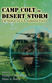 Camp Colt to Desert Storm