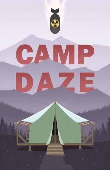 Camp Daze - Katy L. Wood