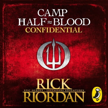 Camp Half-Blood Confidential (Percy Jackson and the Olympians) - Rick Riordan