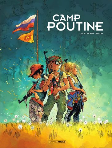 Camp Poutine - Tome 1 - Aurélien Ducoudray