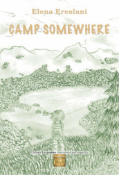 Camp Somewhere