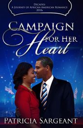 Campaign for Her Heart: Decades