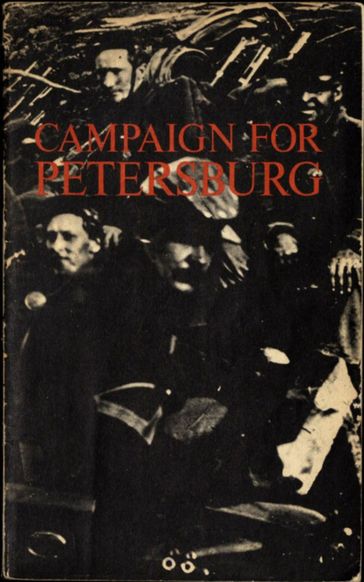 Campaign for Petersburg - Richard Wayne Lykes