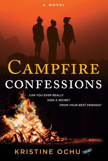 Campfire Confessions - Kristine Ochu