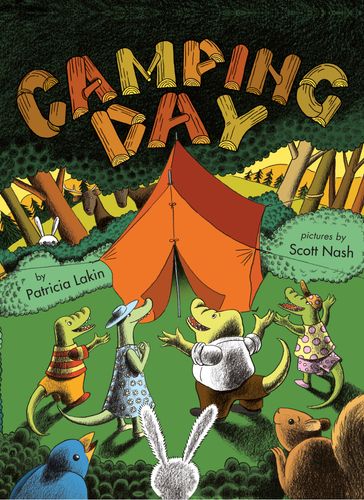 Camping Day! - Patricia Lakin