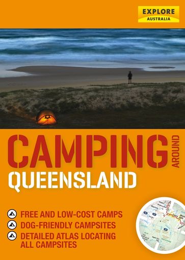 Camping around Queensland - Explore Australia Publishing