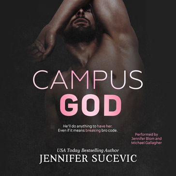 Campus God - Jennifer Sucevic