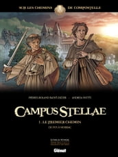 Campus Stellae, sur les chemins de Compostelle - Tome 01