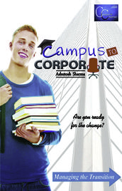 Campus to Corporate: Are you ready for the change