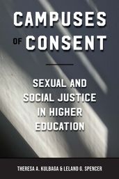 Campuses of Consent