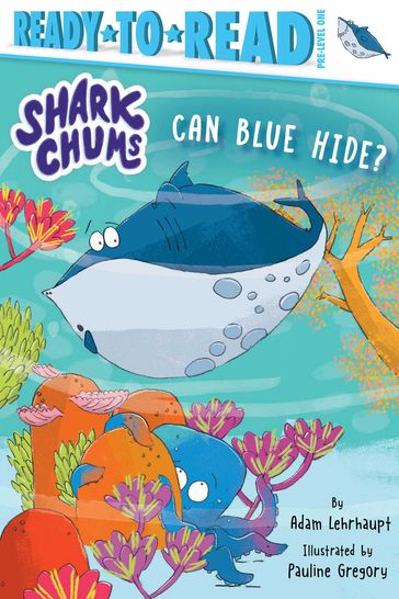 Can Blue Hide? - Adam Lehrhaupt