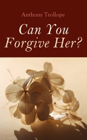 Can You Forgive Her?