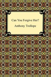 Can You Forgive Her?