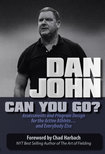 Can You Go - Dan John