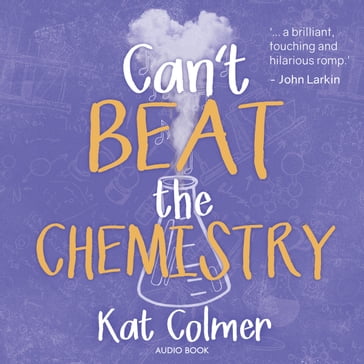 Can't Beat The Chemistry - Kat Colmer