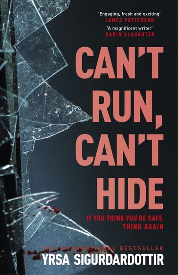 Can't Run, Can't Hide - Yrsa Sigurdardottir