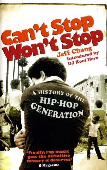 Can't Stop Won't Stop - Jeff Chang