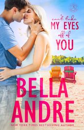 Can t Take My Eyes Off Of You: New York Sullivans Spinoff (Summer Lake)