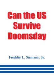 Can the Us Survive Doomsday