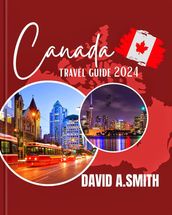 Canada Travel guide 2024