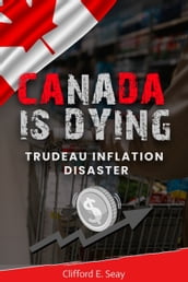 Canada is dying