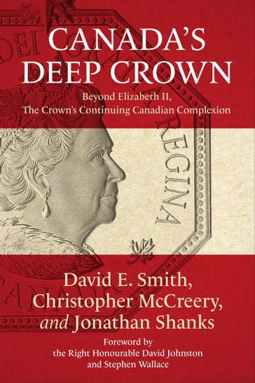 Canada's Deep Crown - David Smith - Christopher McCreery - Jonathan Shanks
