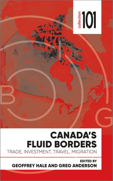Canada's Fluid Borders - Andrew Moroz - Jill Hobbs - Meredith Lilly - Monica Gattinger - Patricia Dewey-Lambert - William Kerr