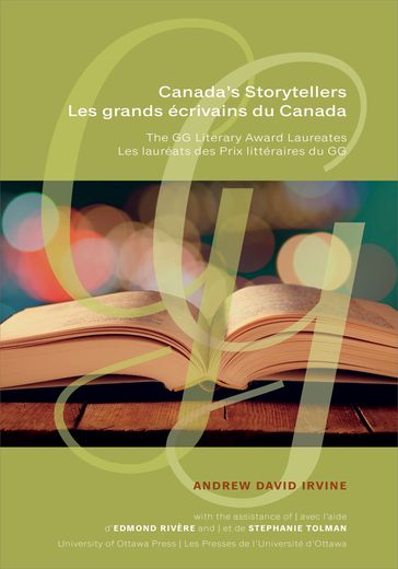 Canada's Storytellers   Les grands écrivains du Canada