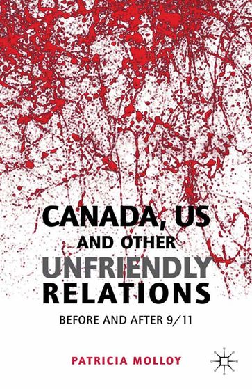 Canada/US and Other Unfriendly Relations - P. Molloy