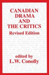 Canadian Drama and the Critics