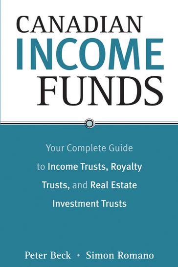 Canadian Income Funds - Peter Beck - Simon Romano
