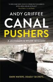 Canal Pushers (Johnson & Wilde Crime Mystery #1)