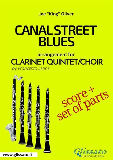 Canal Street Blues - Clarinet Quintet/Choir score & parts - Joe 