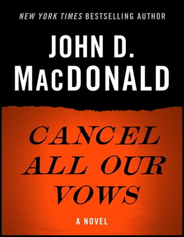 Cancel All Our Vows - John D. MacDonald