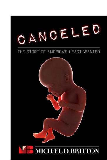 Canceled: The Story of America's Least Wanted - Michael D. Britton