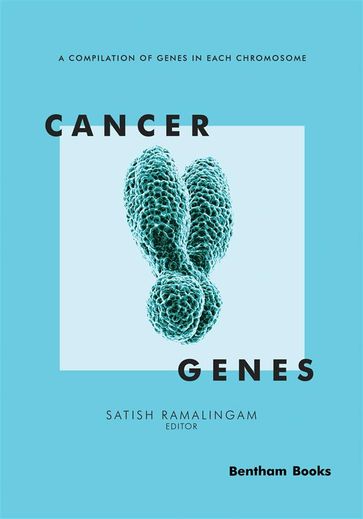 Cancer Genes: Volume 1 - Satish Ramalingam