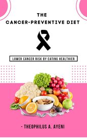 Cancer Preventive Diet