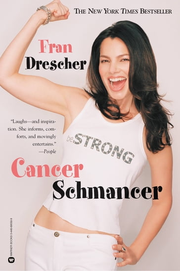 Cancer Schmancer - Fran Drescher
