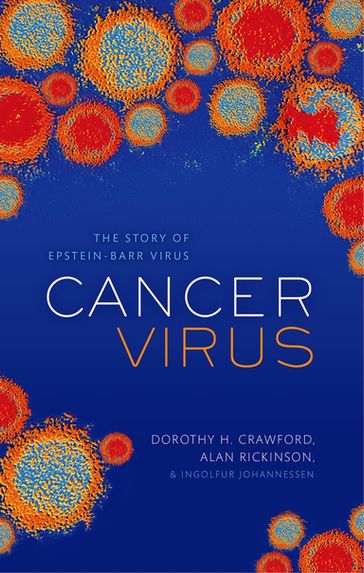 Cancer Virus - Dorothy H. Crawford - Alan B. Rickinson - Ingólfur Johannessen