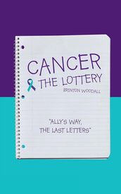 Cancer & the Lottery
