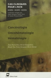 Cancérologie - oncohématologie - hématologie